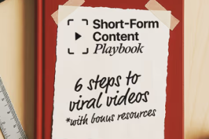 Creator College – Short-Form Content Playbook